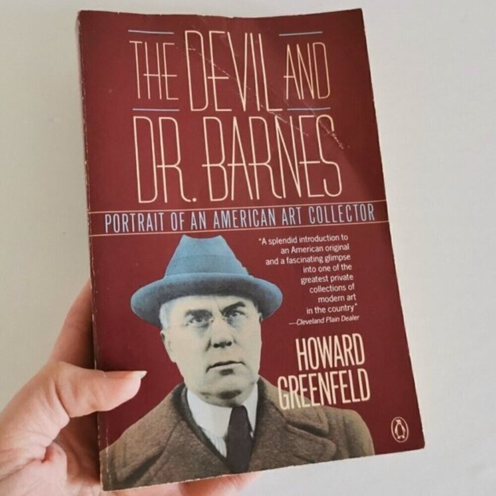 1987 The Devil and Dr Barnes Book, American Art Collector US Art History